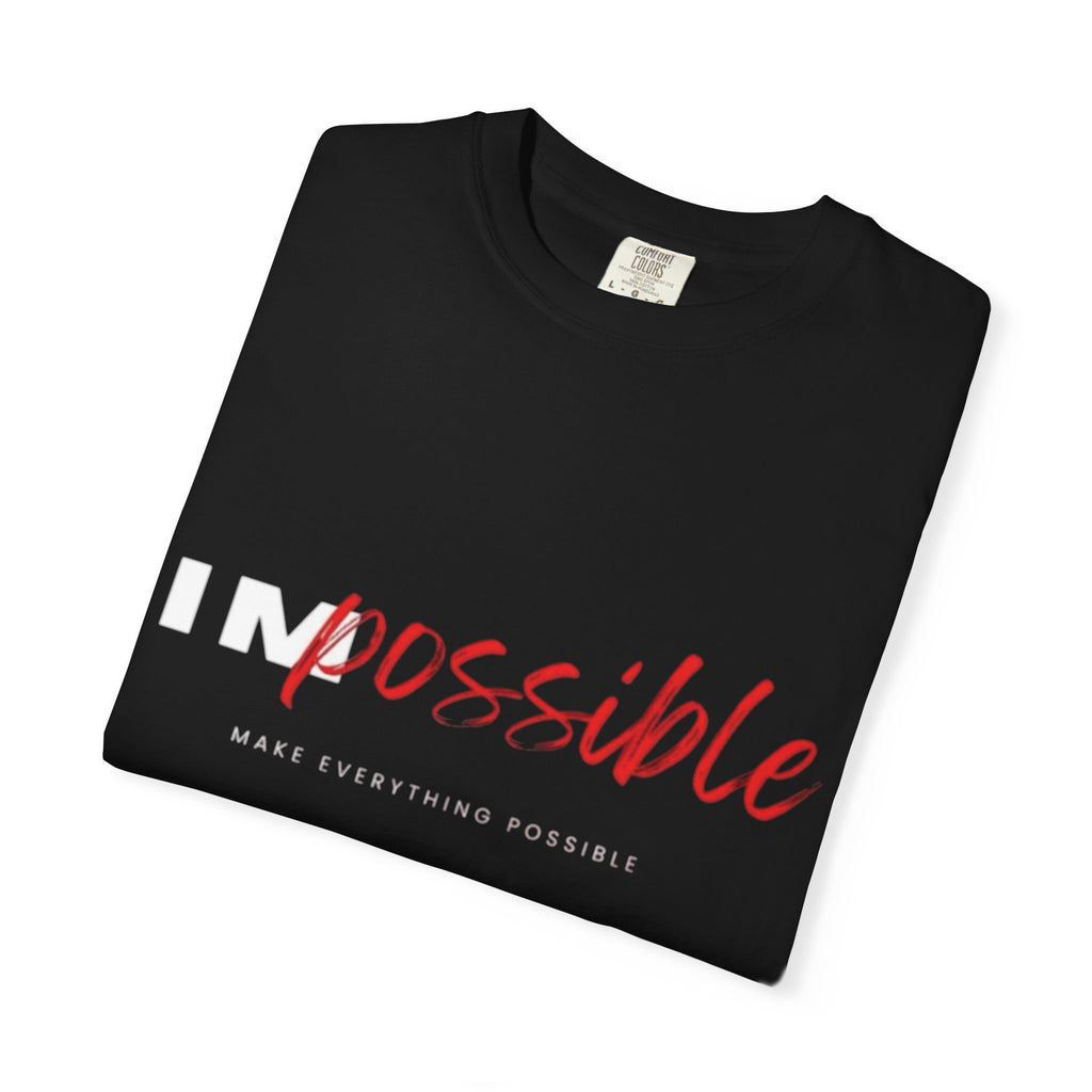 Impossible / Possible Motivational T‑Shirt — 'Make Everything Possible' Graphic Tee